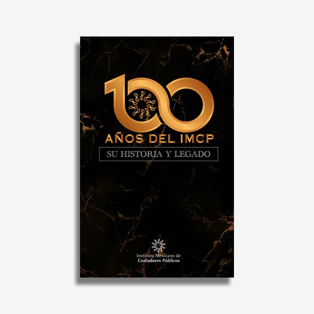 [LIBRO100] 100 AÑOS DE IMCP: SU HISTORIA Y LEGADO